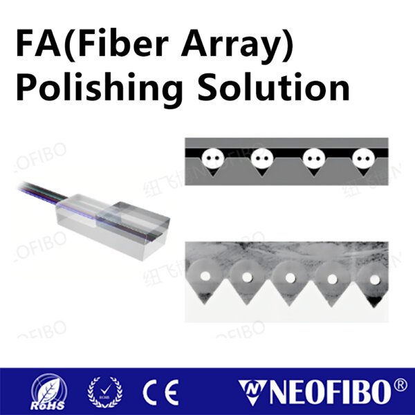 PM Fiber Array Polishing Solutions